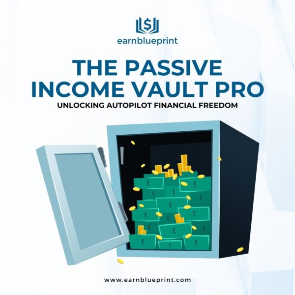 The Passive Income Vault Pro: Unlocking Autopilot Financial Freedom
