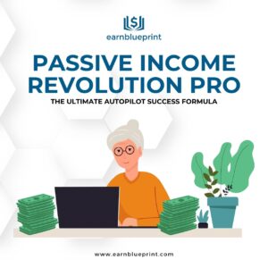 Passive Income Revolution Pro: The Ultimate Autopilot Success Formula