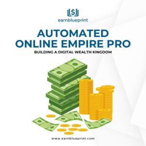 Automated Online Empire Pro: Building a Digital Wealth Kingdom