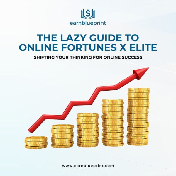 The Lazy Guide to Online Fortunes X Elite:Shiftimg Your Thinking For Online Success